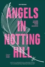 Póster de Angels in Notting Hill