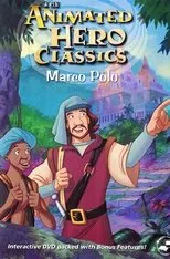 Póster de Animated Hero Classics: Marco Polo