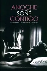 Póster de Anoche soñé contigo