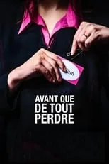Póster de Antes de perderlo todo