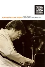 Póster de Antonio Carlos Jobim: Live at the Montreal Jazz Festival