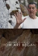 Póster de Antony Gormley: How Art Began