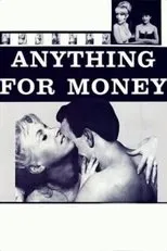 Póster de Anything for Money