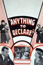 Póster de Anything to Declare?