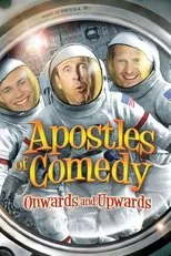 Póster de Apostles of Comedy: Onwards and Upwards