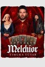 Póster de Apteeker Melchior. Timuka tütar