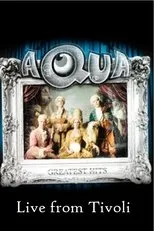 Póster de Aqua - Live at Tivoli