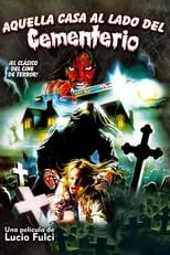 Póster de Aquella casa al lado del cementerio