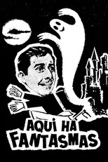 Póster de Aqui Há Fantasmas