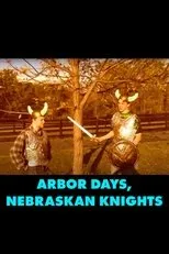 Póster de Arbor Days, Nebraskan Knights