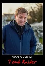 Póster de Ardal O'Hanlon: Tomb Raider