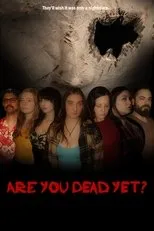 Póster de Are You Dead Yet?