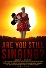 Póster de Are You Still Singing?