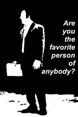 Póster de Are You the Favorite Person of Anybody?
