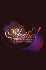 Póster de Aretha! A Grammy Celebration for the Queen of Soul