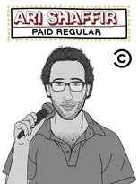 Póster de Ari Shaffir: Paid Regular