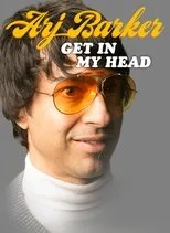 Póster de Arj Barker: Get In My Head