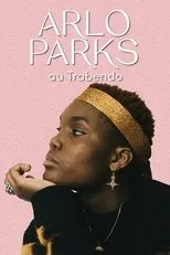 Póster de Arlo Parks en Concert au Trabendo