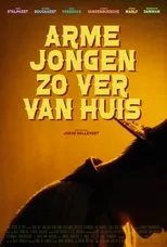Póster de Arme jongen zo ver van huis