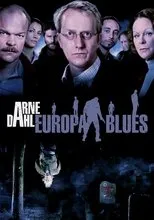 Póster de Arne Dahl: Europa Blues