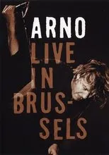 Póster de Arno - Live in Brussels 2005