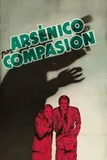 Póster de Arsénico por compasión
