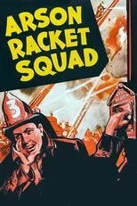 Póster de Arson Racket Squad