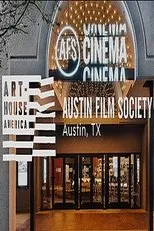 Póster de Art-House America: Austin Film Society