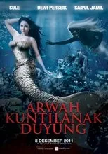 Póster de Arwah Kuntilanak Duyung