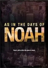 Póster de As in the Days of Noah