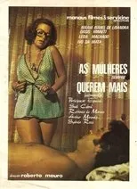 Póster de As Mulheres Sempre Querem Mais