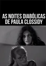 Póster de As Noites Diabólicas de Paula Clossidy