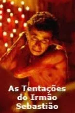 Póster de As Tentações do Irmão Sebastião