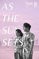 Póster de As The Sun Sets