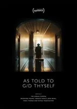 Póster de As Told To G/D Thyself