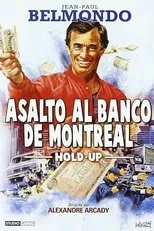 Póster de Asalto al banco de Montreal
