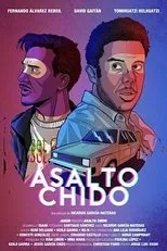Póster de Asalto Chido