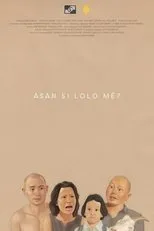 Póster de Asan si Lolo Mê?