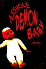 Póster de Asshole Demon Baby