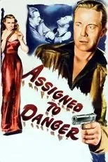 Póster de Assigned to Danger