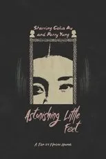 Póster de Astonishing Little Feet