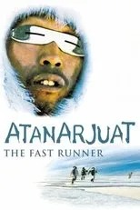 Póster de Atanarjuat, la leyenda del hombre veloz