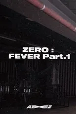 Póster de ATEEZ - ZERO : FEVER Part.1 'Diary Film'