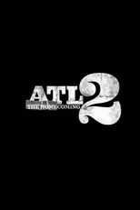 Póster de ATL 2: The Homecoming