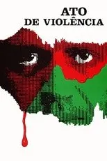 Póster de Ato de Violência