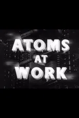 Póster de Atoms at Work