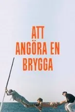 Póster de Att angöra en brygga