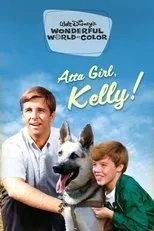 Póster de Atta Girl, Kelly!