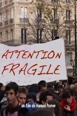 Póster de Attention fragile