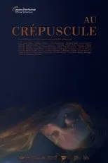 Póster de Au crépuscule